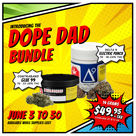 Delta 9 - Dope Dad Bundle